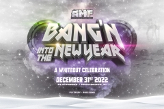 AMF Bang'n Into The New Year 2022